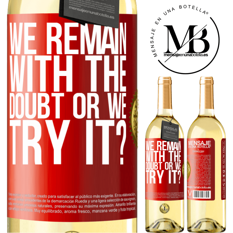 29,95 € Free Shipping | White Wine WHITE Edition We remain with the doubt or we try it? Red Label. Customizable label Young wine Harvest 2024 Verdejo
