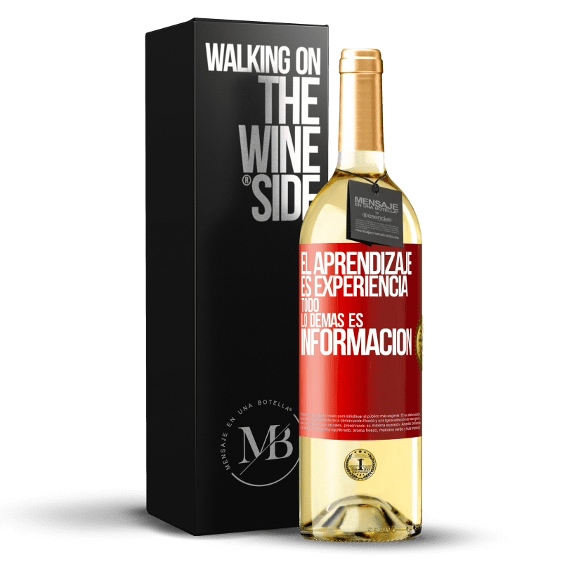 29,95 € Envío gratis | Vino Blanco Edición WHITE El aprendizaje es experiencia. Todo lo demás es información Etiqueta Roja. Etiqueta personalizable Vino joven Cosecha 2024 Verdejo