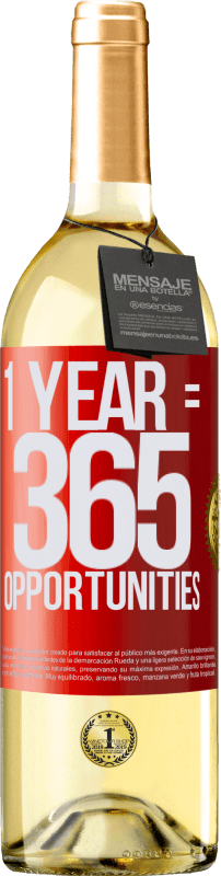 29,95 € | Vino Blanco Edición WHITE 1 year 365 opportunities Etiqueta Roja. Etiqueta personalizable Vino joven Cosecha 2025 Verdejo