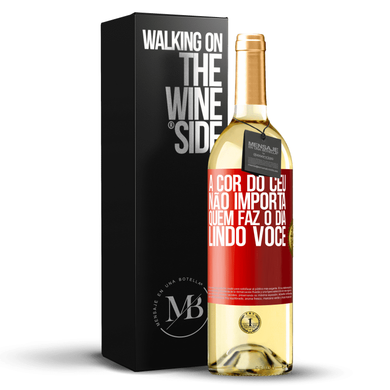 29,95 € Envio grátis | Vinho branco Edição WHITE A cor do céu não importa. Quem faz o dia lindo você Etiqueta Vermelha. Etiqueta personalizável Vinho jovem Colheita 2025 Verdejo