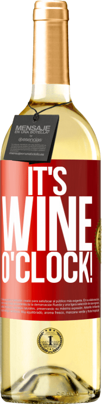 29,95 € Free Shipping | White Wine WHITE Edition It's wine o'clock! Red Label. Customizable label Young wine Harvest 2024 Verdejo