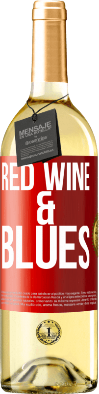 «Red wine & Blues» Издание WHITE