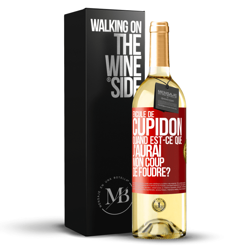 29,95 € Envoi gratuit | Vin blanc Édition WHITE Enculé de Cupidon, quand est-ce que j'aurai mon coup de foudre? Étiquette Rouge. Étiquette personnalisable Vin jeune Récolte 2024 Verdejo