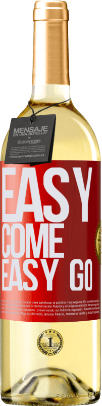 29,95 € | Weißwein WHITE Ausgabe Easy come, easy go Rote Markierung. Anpassbares Etikett Junger Wein Ernte 2024 Verdejo