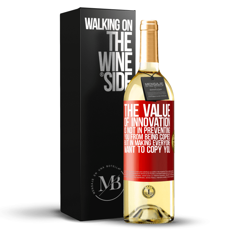 29,95 € Free Shipping | White Wine WHITE Edition The value of innovation is not in preventing you from being copied, but in making everyone want to copy you Red Label. Customizable label Young wine Harvest 2025 Verdejo