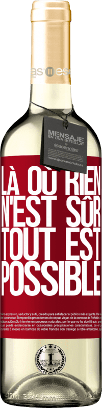 29,95 € | Vin blanc Édition WHITE Là où rien n'est sûr, tout est possible Étiquette Rouge. Étiquette personnalisable Vin jeune Récolte 2024 Verdejo