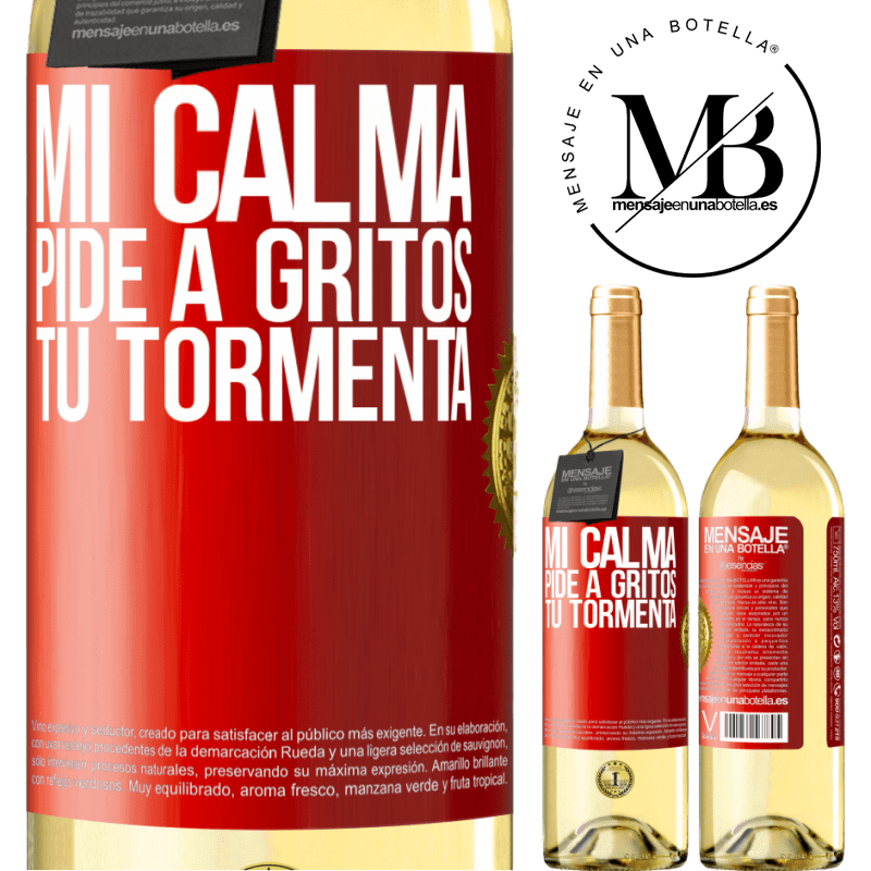 29,95 € Envío gratis | Vino Blanco Edición WHITE Mi calma pide a gritos tu tormenta Etiqueta Roja. Etiqueta personalizable Vino joven Cosecha 2023 Verdejo