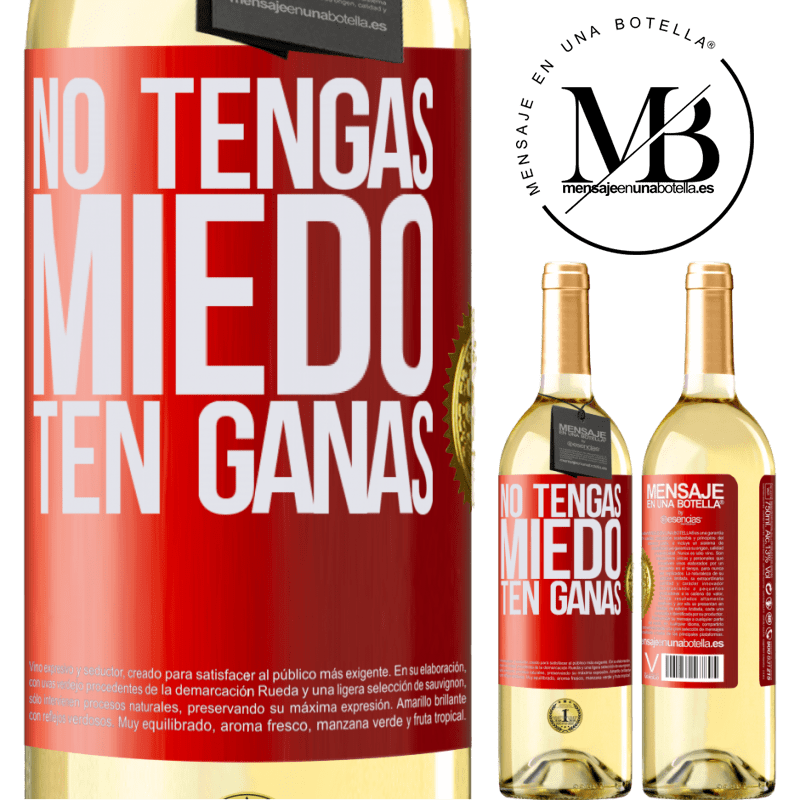 29,95 € Envío gratis | Vino Blanco Edición WHITE No tengas miedo. Ten ganas Etiqueta Roja. Etiqueta personalizable Vino joven Cosecha 2025 Verdejo