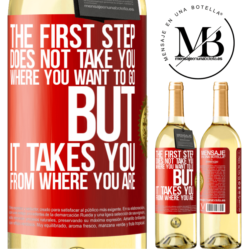 29,95 € Free Shipping | White Wine WHITE Edition The first step does not take you where you want to go, but it takes you from where you are Red Label. Customizable label Young wine Harvest 2023 Verdejo
