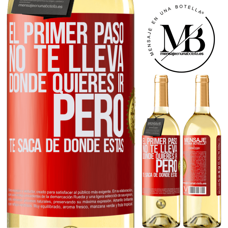 29,95 € Envío gratis | Vino Blanco Edición WHITE El primer paso no te lleva donde quieres ir, pero te saca de donde estás Etiqueta Roja. Etiqueta personalizable Vino joven Cosecha 2025 Verdejo