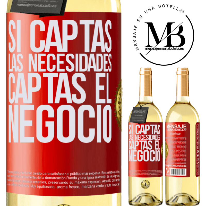 29,95 € Envío gratis | Vino Blanco Edición WHITE Si captas las necesidades, captas el negocio Etiqueta Roja. Etiqueta personalizable Vino joven Cosecha 2023 Verdejo