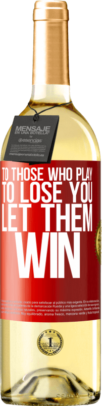 «Тем, кто играет, чтобы потерять тебя, пусть выиграют» Издание WHITE