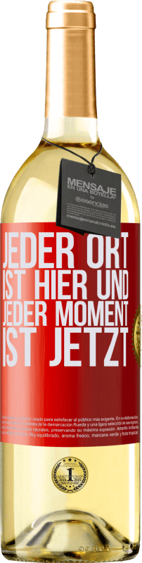 29,95 € | Weißwein WHITE Ausgabe Jeder Ort ist hier und jeder Moment ist jetzt Rote Markierung. Anpassbares Etikett Junger Wein Ernte 2023 Verdejo