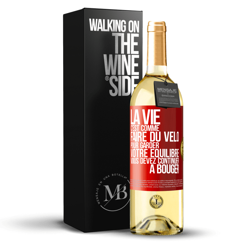 29,95 € Envoi gratuit | Vin blanc Édition WHITE La vie c'est comme faire du vélo. Pour garder votre équilibre vous devez continuer à bouger Étiquette Rouge. Étiquette personnalisable Vin jeune Récolte 2024 Verdejo