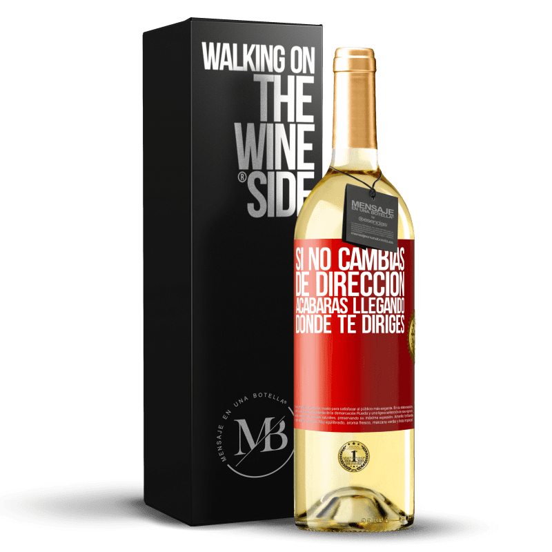 29,95 € Envío gratis | Vino Blanco Edición WHITE Si no cambias de dirección, acabarás llegando donde te diriges Etiqueta Roja. Etiqueta personalizable Vino joven Cosecha 2024 Verdejo