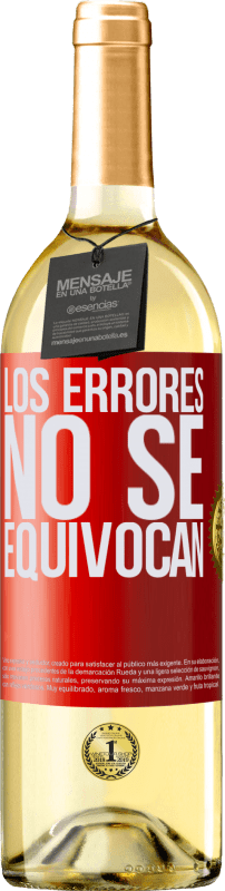 29,95 € | Vino Blanco Edición WHITE Los errores no se equivocan Etiqueta Roja. Etiqueta personalizable Vino joven Cosecha 2024 Verdejo