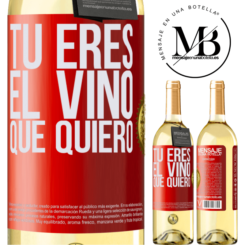 29,95 € Envoi gratuit | Vin blanc Édition WHITE Tu es le vin que je veux Étiquette Rouge. Étiquette personnalisable Vin jeune Récolte 2022 Verdejo
