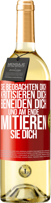 29,95 € | Weißwein WHITE Ausgabe Sie beobachten dich, kritisieren dich, beneiden dich... und am Ende imitieren sie dich Rote Markierung. Anpassbares Etikett Junger Wein Ernte 2024 Verdejo