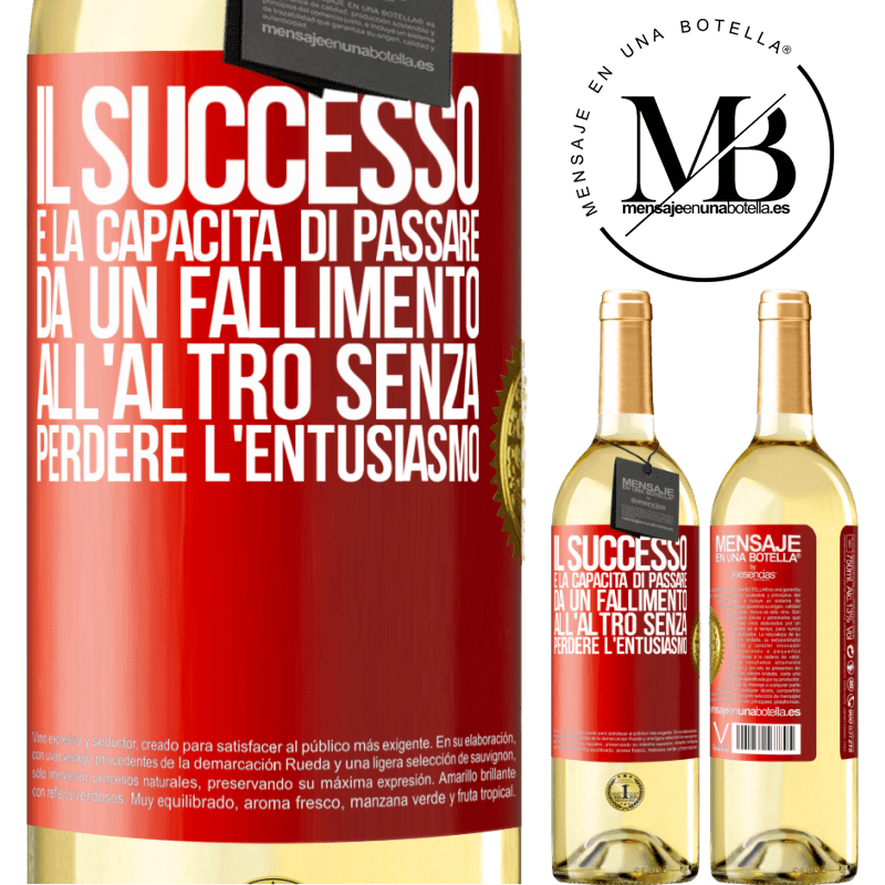 29,95 € Spedizione Gratuita | Vino bianco Edizione WHITE Il successo è la capacità di passare da un fallimento all'altro senza perdere l'entusiasmo Etichetta Rossa. Etichetta personalizzabile Vino giovane Raccogliere 2023 Verdejo