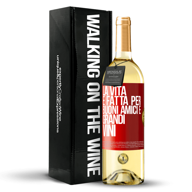 29,95 € Spedizione Gratuita | Vino bianco Edizione WHITE La vita è fatta per buoni amici e grandi vini Etichetta Rossa. Etichetta personalizzabile Vino giovane Raccogliere 2023 Verdejo