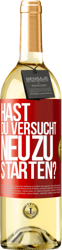 29,95 € | Weißwein WHITE Ausgabe Hast du versucht, neu zu starten? Rote Markierung. Anpassbares Etikett Junger Wein Ernte 2024 Verdejo