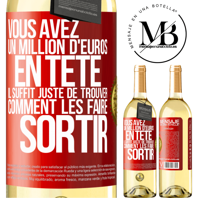 29,95 € Envoi gratuit | Vin blanc Édition WHITE Vous avez un million d'euros en tête. Il suffit juste de trouver comment les faire sortir Étiquette Rouge. Étiquette personnalisable Vin jeune Récolte 2023 Verdejo
