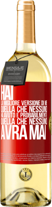 29,95 € | Vino bianco Edizione WHITE Hai la migliore versione di me, quella che nessuno ha avuto e probabilmente quella che nessuno avrà mai Etichetta Rossa. Etichetta personalizzabile Vino giovane Raccogliere 2024 Verdejo