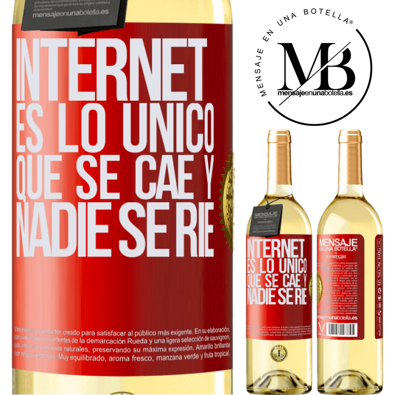 29,95 € Envoi gratuit | Vin blanc Édition WHITE Internet est la seule chose qui tombe et personne ne rit Étiquette Rouge. Étiquette personnalisable Vin jeune Récolte 2022 Verdejo