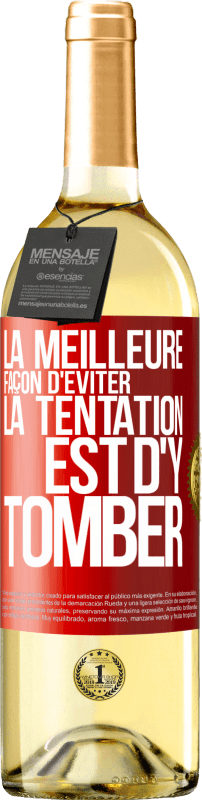 29,95 € Envoi gratuit | Vin blanc Édition WHITE La meilleure façon d'éviter la tentation est d'y tomber Étiquette Rouge. Étiquette personnalisable Vin jeune Récolte 2025 Verdejo