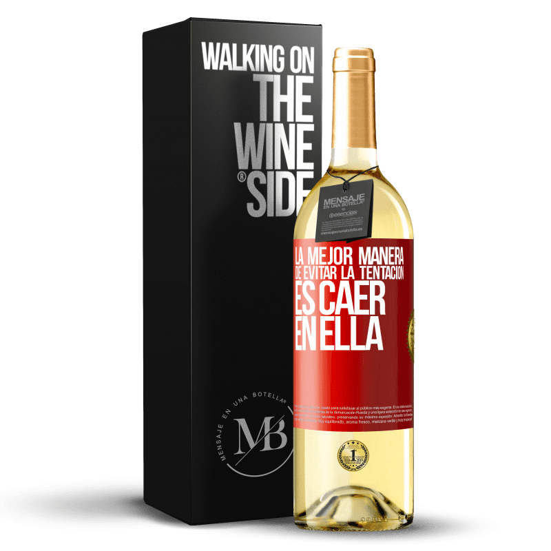 29,95 € Envío gratis | Vino Blanco Edición WHITE La mejor manera de evitar la tentación es caer en ella Etiqueta Roja. Etiqueta personalizable Vino joven Cosecha 2024 Verdejo