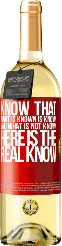 «Знайте, что то, что известно, известно, а что не известно вот настоящее знание» Издание WHITE