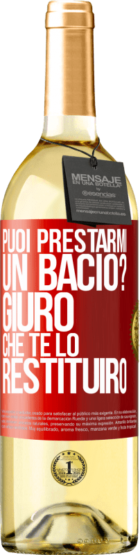 29,95 € | Vino bianco Edizione WHITE puoi prestarmi un bacio? Giuro che te lo restituirò Etichetta Rossa. Etichetta personalizzabile Vino giovane Raccogliere 2024 Verdejo