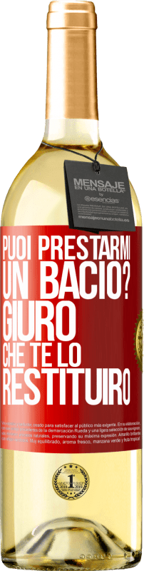 29,95 € Spedizione Gratuita | Vino bianco Edizione WHITE puoi prestarmi un bacio? Giuro che te lo restituirò Etichetta Rossa. Etichetta personalizzabile Vino giovane Raccogliere 2025 Verdejo