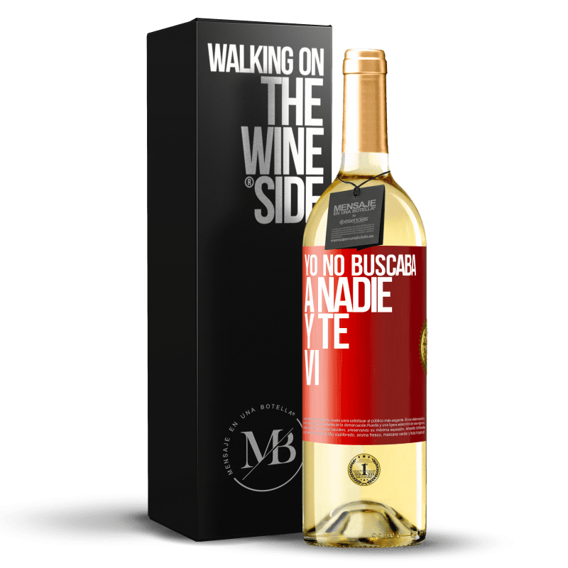 29,95 € Envío gratis | Vino Blanco Edición WHITE Yo no buscaba a nadie y te vi Etiqueta Roja. Etiqueta personalizable Vino joven Cosecha 2024 Verdejo