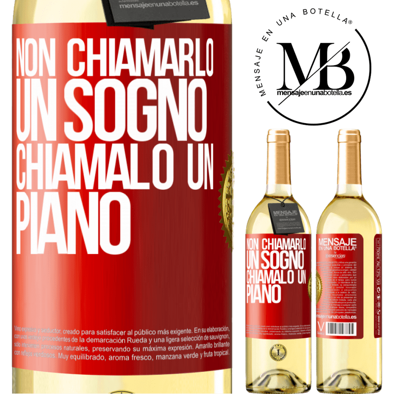 29,95 € Spedizione Gratuita | Vino bianco Edizione WHITE Non chiamarlo un sogno, chiamalo un piano Etichetta Rossa. Etichetta personalizzabile Vino giovane Raccogliere 2024 Verdejo