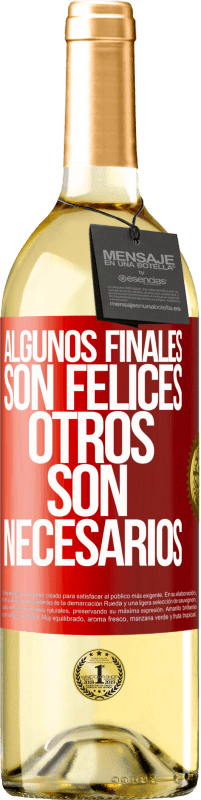 29,95 € | Vino Blanco Edición WHITE Algunos finales son felices. Otros son necesarios Etiqueta Roja. Etiqueta personalizable Vino joven Cosecha 2024 Verdejo