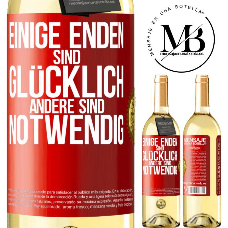 29,95 € Kostenloser Versand | Weißwein WHITE Ausgabe Einige Enden sind. glücklich Andere sind notwendig Rote Markierung. Anpassbares Etikett Junger Wein Ernte 2024 Verdejo