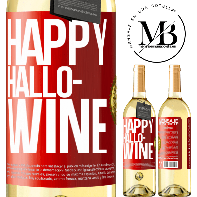 29,95 € Envio grátis | Vinho branco Edição WHITE Happy Hallo-Wine Etiqueta Vermelha. Etiqueta personalizável Vinho jovem Colheita 2024 Verdejo