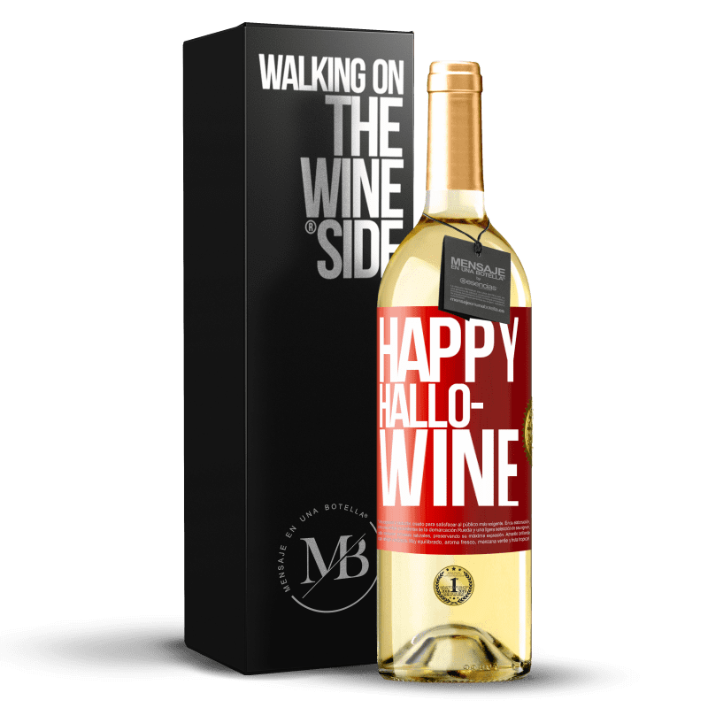 29,95 € Envio grátis | Vinho branco Edição WHITE Happy Hallo-Wine Etiqueta Vermelha. Etiqueta personalizável Vinho jovem Colheita 2024 Verdejo