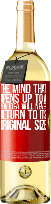 «Разум, который открывается новой идее, никогда не вернется к своему первоначальному размеру» Издание WHITE
