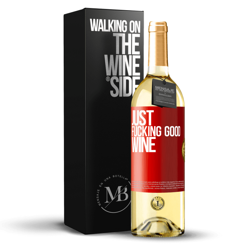 29,95 € Бесплатная доставка | Белое вино Издание WHITE Just fucking good wine Красная метка. Настраиваемая этикетка Молодое вино Урожай 2025 Verdejo