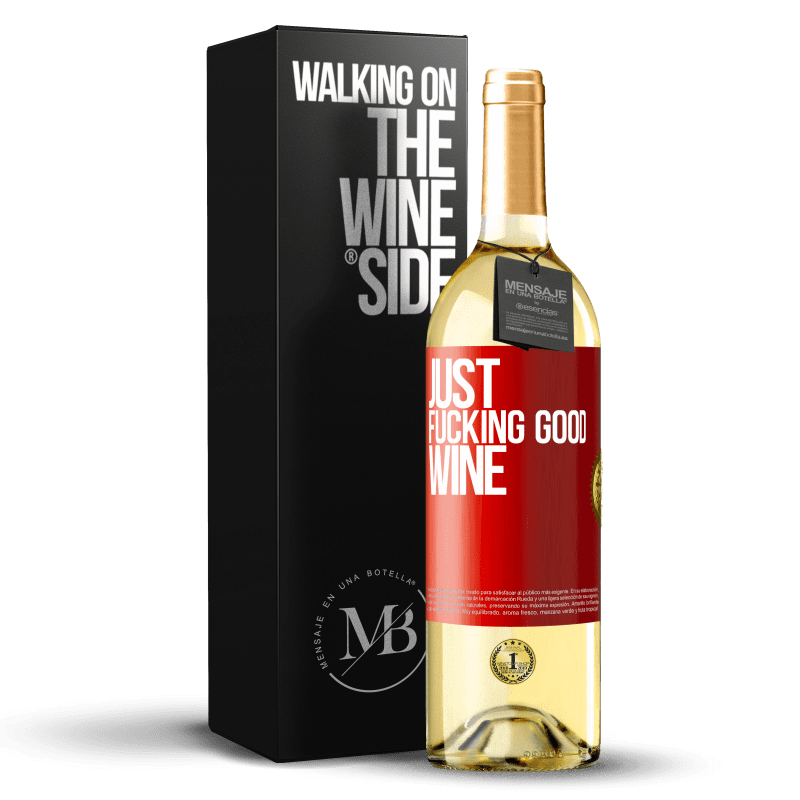 29,95 € Envoi gratuit | Vin blanc Édition WHITE Just fucking good wine Étiquette Rouge. Étiquette personnalisable Vin jeune Récolte 2022 Verdejo