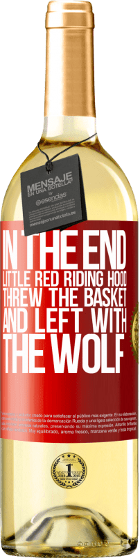 29,95 € 免费送货 | 白葡萄酒 WHITE版 最后，小红帽扔了篮子，与狼一起离开 红色标签. 可自定义的标签 青年酒 收成 2023 Verdejo