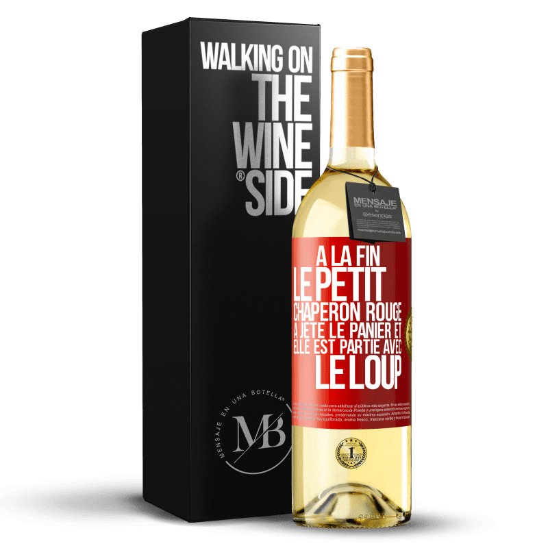 29,95 € Envoi gratuit | Vin blanc Édition WHITE À la fin le petit chaperon rouge a jeté le panier et elle est partie avec le loup Étiquette Rouge. Étiquette personnalisable Vin jeune Récolte 2024 Verdejo