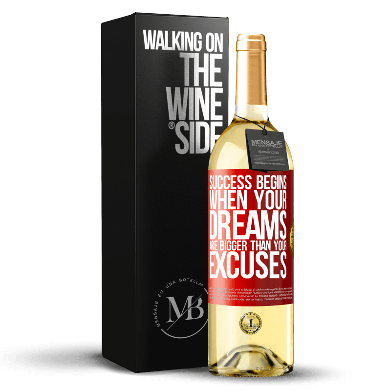 29,95 € Free Shipping | White Wine WHITE Edition Success begins when your dreams are bigger than your excuses Red Label. Customizable label Young wine Harvest 2022 Verdejo