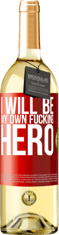 29,95 € Spedizione Gratuita | Vino bianco Edizione WHITE I will be my own fucking hero Etichetta Rossa. Etichetta personalizzabile Vino giovane Raccogliere 2023 Verdejo