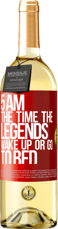 29,95 € | White Wine WHITE Edition 5 AM. The time the legends wake up or go to bed Red Label. Customizable label Young wine Harvest 2023 Verdejo