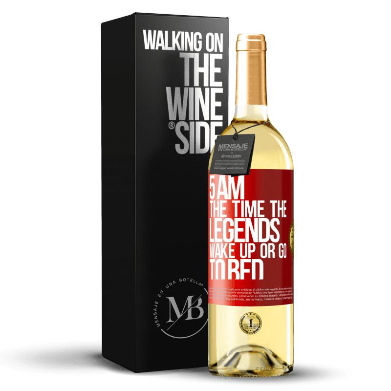 29,95 € Free Shipping | White Wine WHITE Edition 5 AM. The time the legends wake up or go to bed Red Label. Customizable label Young wine Harvest 2023 Verdejo