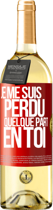 29,95 € | Vin blanc Édition WHITE Je me suis perdu quelque part en toi Étiquette Rouge. Étiquette personnalisable Vin jeune Récolte 2025 Verdejo