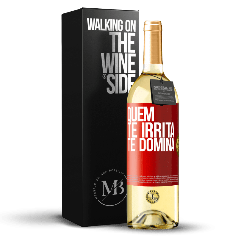 29,95 € Envio grátis | Vinho branco Edição WHITE Quem te irrita, te domina Etiqueta Vermelha. Etiqueta personalizável Vinho jovem Colheita 2025 Verdejo